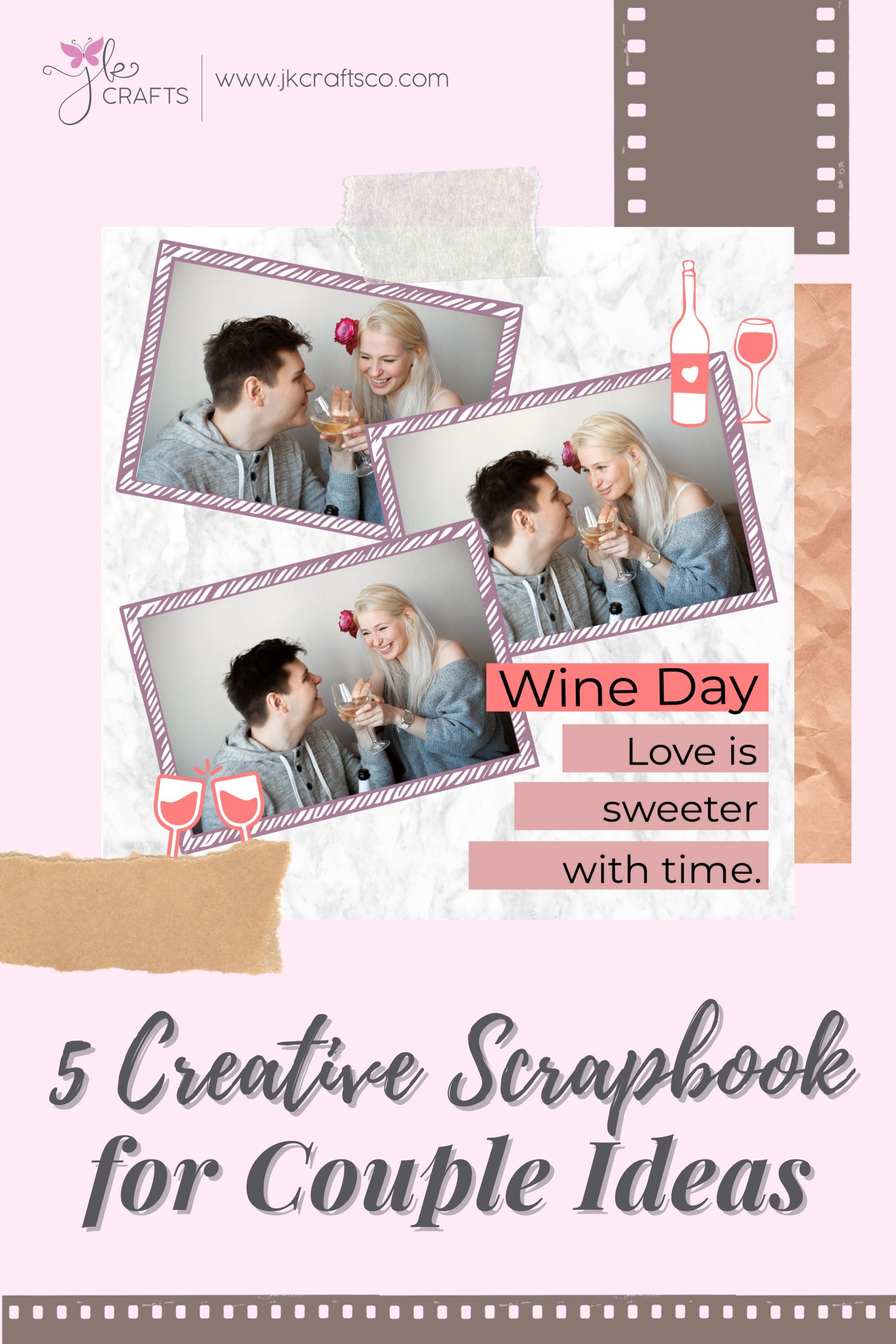 5 Creative Scrapbook for Couple Ideas - JK Crafts For the creative in you